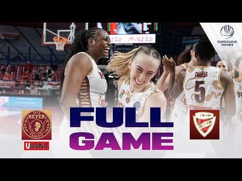 Umana Reyer Venezia v DVTK HUNTHERM | Full Basketball Game | EuroLeague Women 2025-26