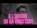 GERARD DE SEDE DE L OR DE RENNES AU DA VINCI CODE
