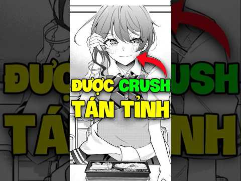 Thanh niên này được crush tán tỉnh #truyentranh #manga #anime #review #shorts