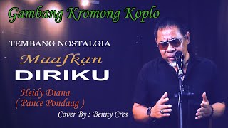 Download lagu MAAFKAN DIRIKU || Cipt. Pance Pondaag || - Cover by Benny Cres _ gambang kromong koplo mp3 Download lagu MAAFKAN DIRIKU || Cipt. Pance Pondaag || - Cover by Benny Cres _ gambang kromong koplo mp3