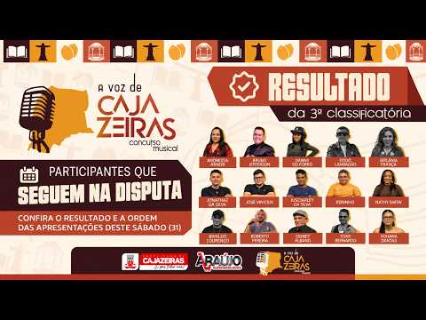 A Voz de Cajazeiras divulga resultado da 3ª classificatória e ordem de apresentações deste sábado