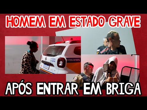 BRIGA DEIXA HOMEM EM ESTADO GRAVE NA SANTA CASA DE OURO FINO