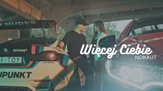 Download lagu NOKAUT - Więcej Ciebie ( video) Disco Polo 2020 mp3