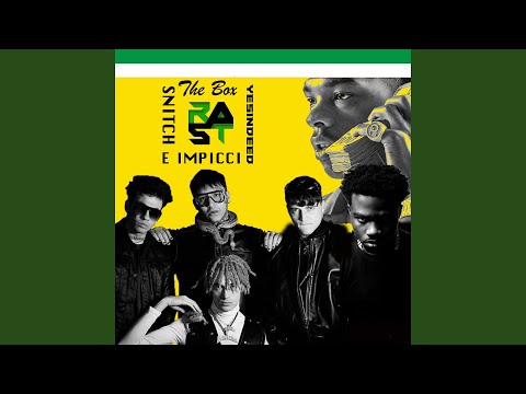 Snitch E Impicci RMX | The Box | Drefgold, FSK SATELLITE, Roddie Rich | djrast mashup