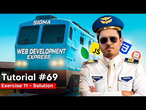 JavaScript Exercise 11 - Solution & Shoutouts | Sigma Web Development Course - Tutorial #69