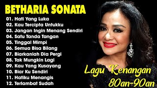 Download lagu Full Album Betharia Sonata l Lagu Lawas Terbaik l Lagu Pop Nostalgia 80an - 90an l Lagu Kenangan mp3