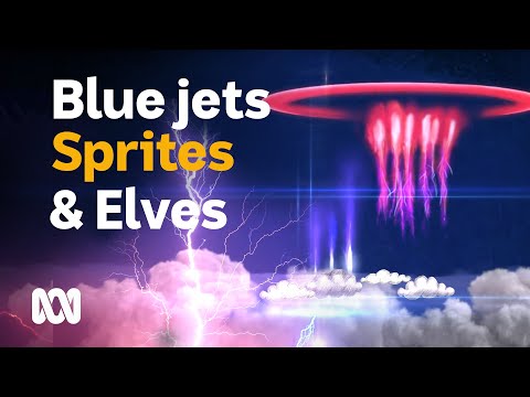 Blue jets, sprites & elves formed by storm cloud activity | Colourful Weather | ABC Australia