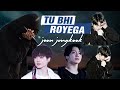 Tu Bhi Royega Jungkook BTS Hindi Bollywood Mix Ft JUNGKOOK
