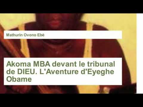 Mvet Eyi Mone Ndong récit Eyeghe Obame