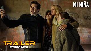 Mi niña - Tráiler español
