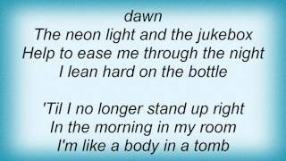 15406 Nick Lowe - Cold Grey Light Of Dawn Lyrics