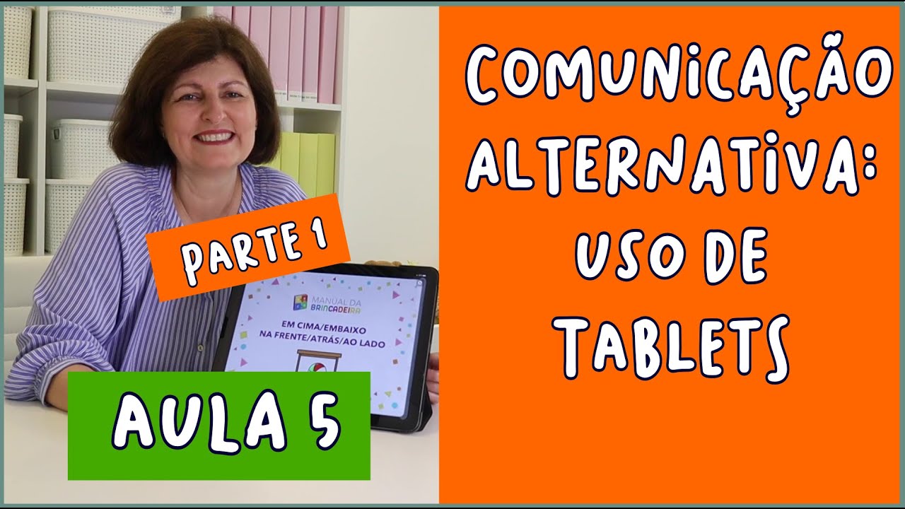 Comunicação Alternativa: uso de tablet e smartphone