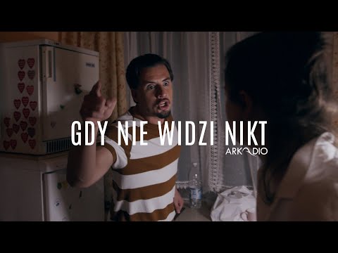 Gdy nie widzi nikt (Official Video) @Arkadio