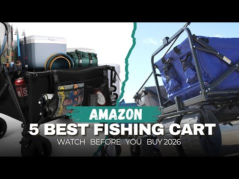 Top 5 Best FISHING CARTS 2026: WATCH this before you BUY