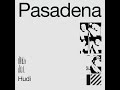 Hudi Pasadena Audio