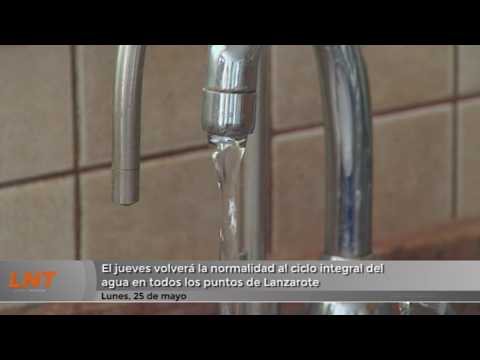 El jueves volverá la normalidad al ciclo integral del agua en todos los puntos de Lanzarote