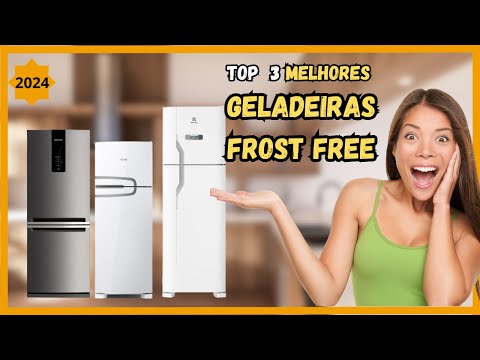 3 Melhores Geladeiras frost free 2024!  Melhores Geladeiras frost free 2024