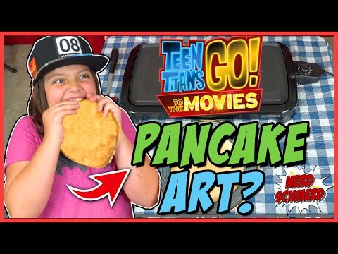 Teen Titans Go to the Movies Pancake Challenge!