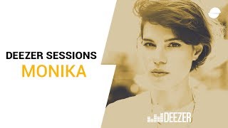 Monika | Deezer Session