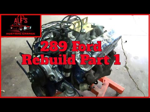 How To Rebuild the 289 Ford - Part 1: The Teardown