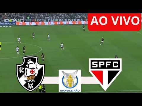 ONDE ASSISTIR VASCO X SÃO PAULO AO VIVO | BRASILEIRÃO SÉRIE A HOJE#Vasco​ #SãoPaulo​ #SerieA​