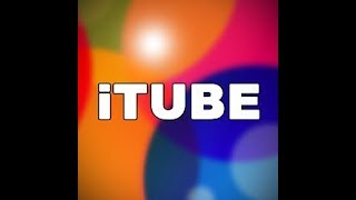 How to download iTube on Android & IOS - 2019 (even after deleted)