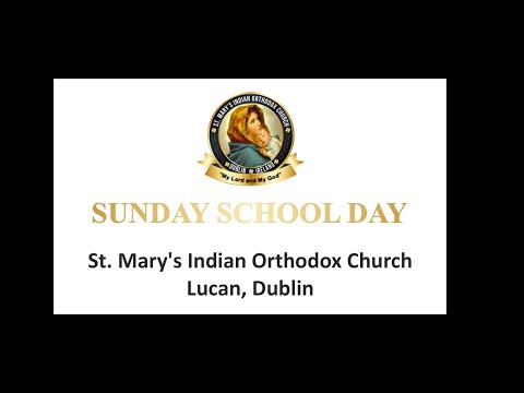 Sunday School Day 2022 | St Mary's Indian Orthodox Church, Dublin