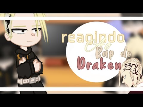 🍦「 𖣘 Past toman fundadores reagindo ao rap do Draken ||AniRap|| ▪︎Tokyo revengers▪︎ 𖣘 」🍦