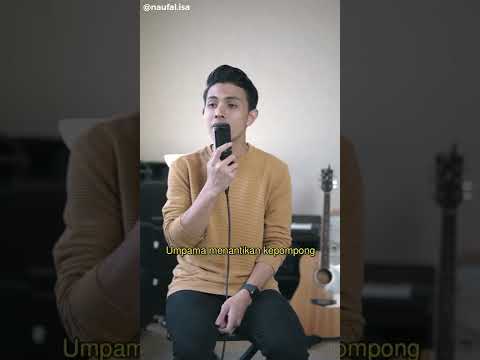 Cinta Sejati🎤(Cover) - Naufal Isa