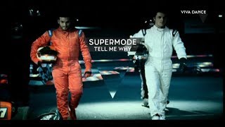 Supermode - Tell Me Why @ VIVA Polska