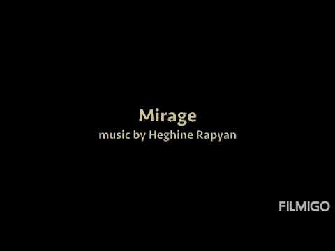 Mirage - Heghine Rapyan ♤ Gytheio, Cranae * Mani