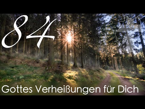 Gottes Verheißungen für Dich - 2. Korinther 12,9 | Videokalender 84/365 - Deutschland braucht JESUS