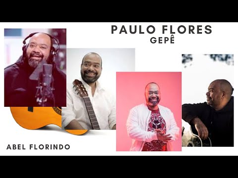 Gepê - Paulo Flores