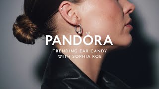 Pandora Sophia Roe's favourite Pandora earrings