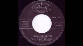 Memories Of Mother - The Stanley Brothers