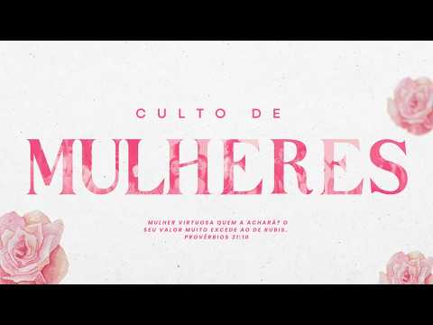 📖 CULTO DE MULHERES ADPBSC - PB 08/03/2026 🙏🏻