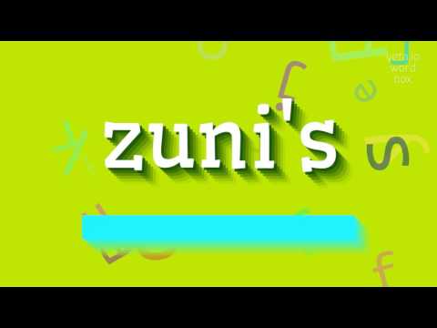 How to say "zuni's"! (High Quality Voices)