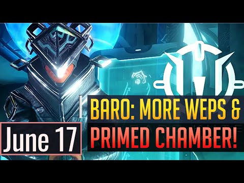 Warframe | BARO KI'TEER: PRIMED CHAMBER + Mods/Weps - June 17th (PC) (CONSOLE IN PINNED)