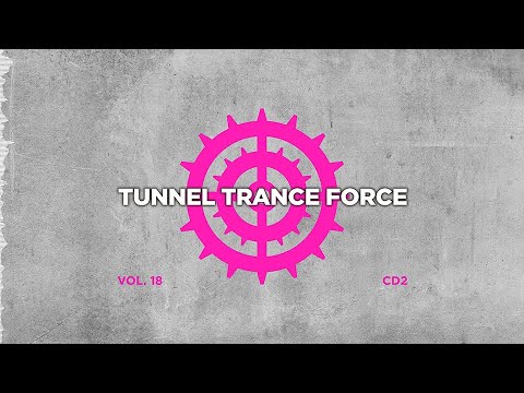 Tunnel trance force 18 - CD2 DSL mix (Remastered 2022)