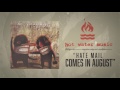 Hot Water Music - Hate Mail Comes In August