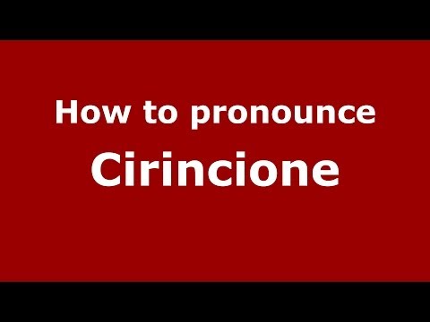 How to pronounce Cirincione