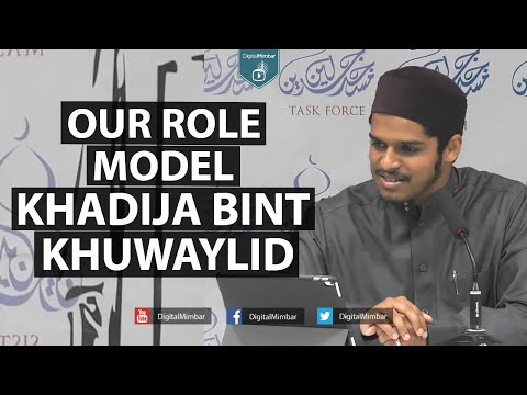 Our Role Model Khadija - Hisham Jafar Ali
