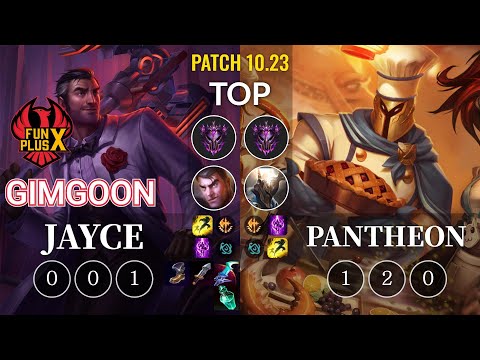 FPX GimGoon Jayce vs Pantheon Top - KR Patch 10.23