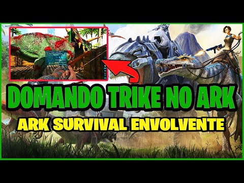 COMO DOMAR / DOMANDO TRIKE NO ARK SURVIVAL EVOLVED