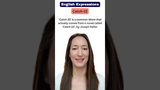CATCH-22: English idiom explained #shorts #idioms