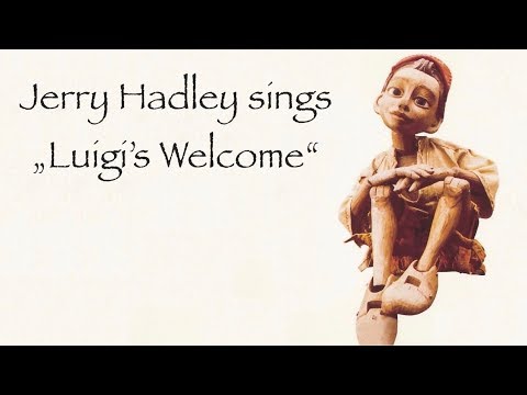 Jerry Hadley - Luigi's Welcome (1996)