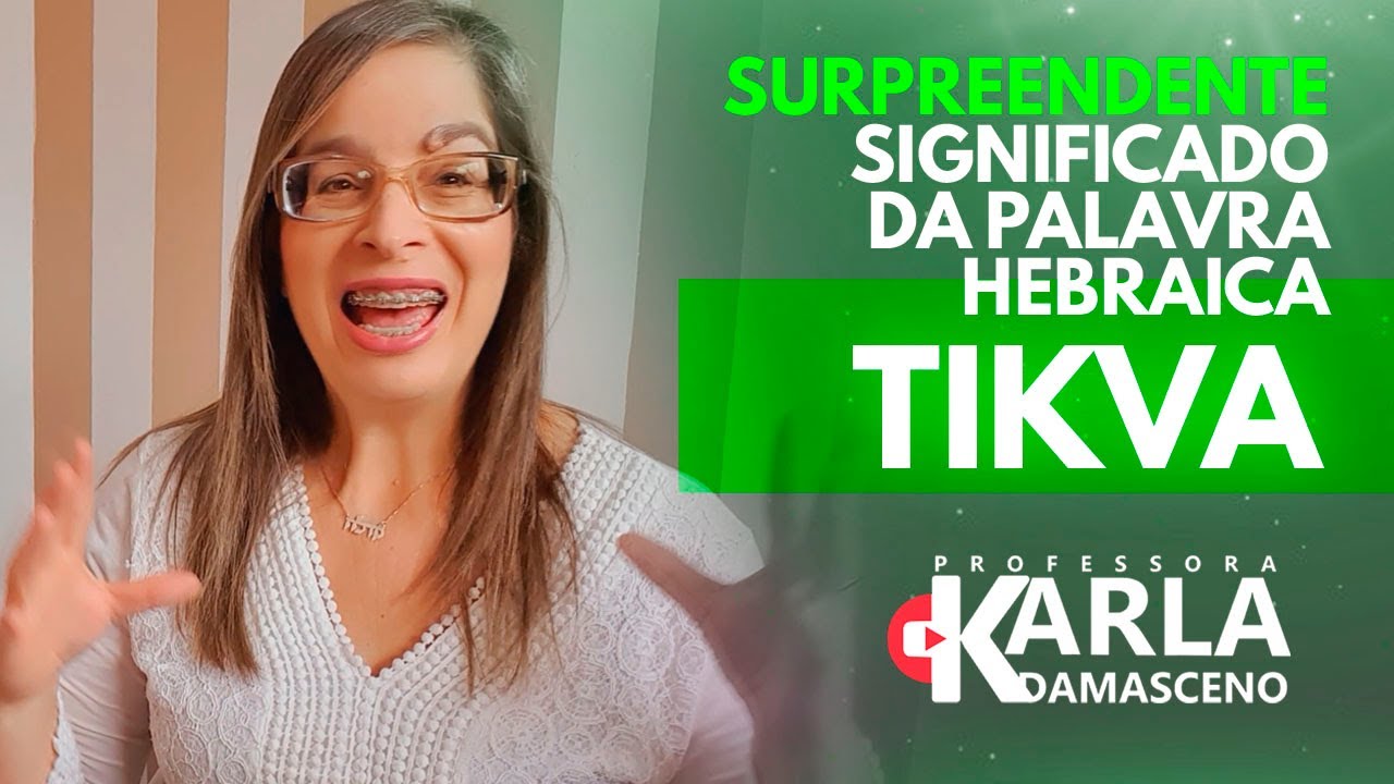 Surpreendente significado da palavra hebraica TIKVA - Hebraico Gratuito