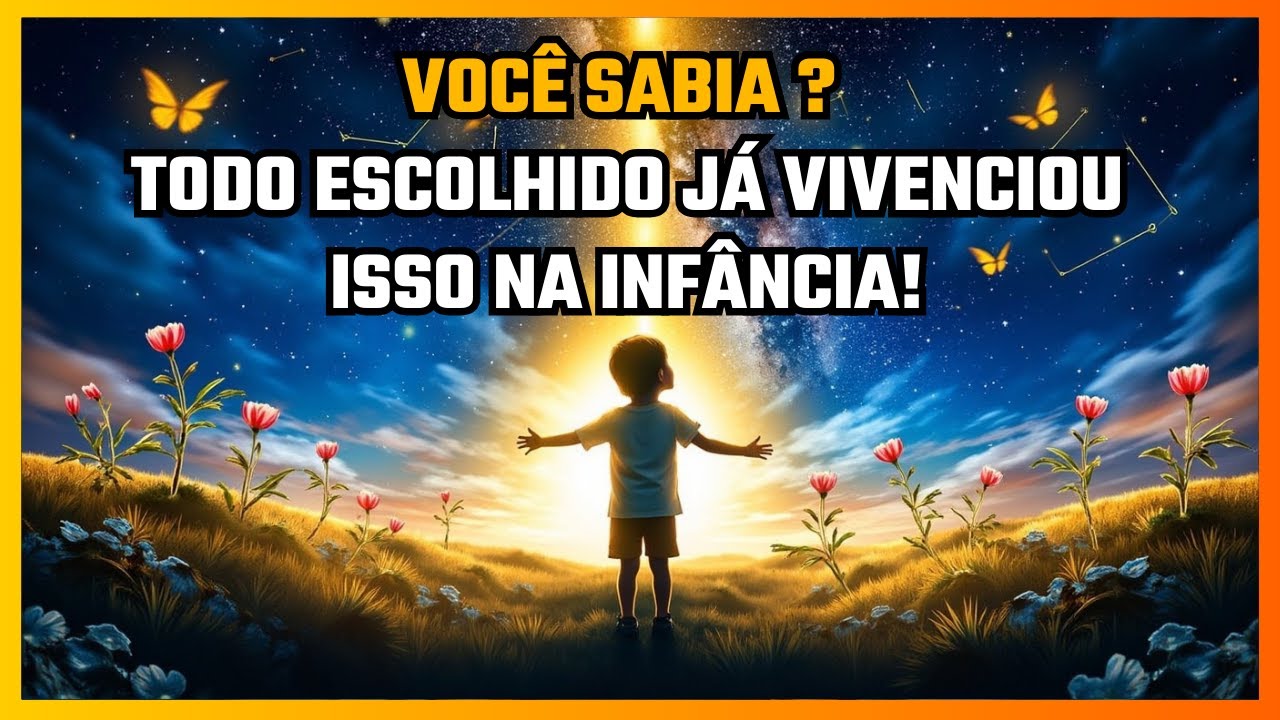 Marcado Pelo Destino ✨ Os Sinais da Infância Que Mostram Que Você Foi Escolhido Desde o Começo!