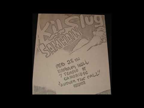 Kilslug (US) Live @ Hannum Hall, Cambridge, MA. February 28th 1986 (2025 Re-Rip. Cult Sludge Punk !)