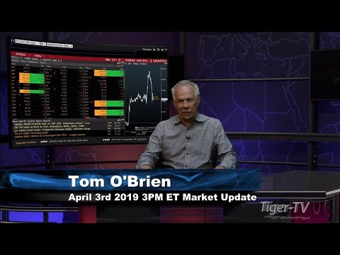 April 3rd, 3PM ET Market Update with Tom O'Brien on TFNN